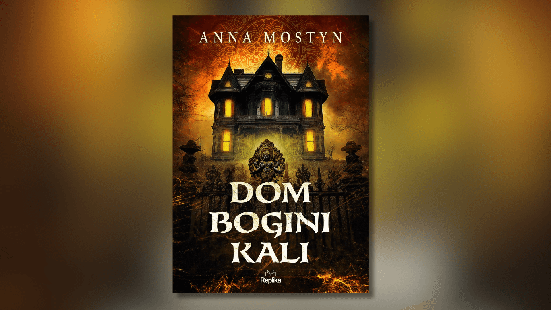 „Dom bogini Kali” – omówienie książki